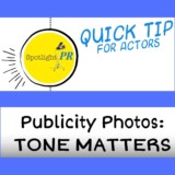 QUICK TIP – Publicity Photos: Tone Matters