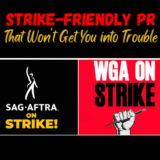 Strike-Friendly PR that Won’t Get You into Trouble