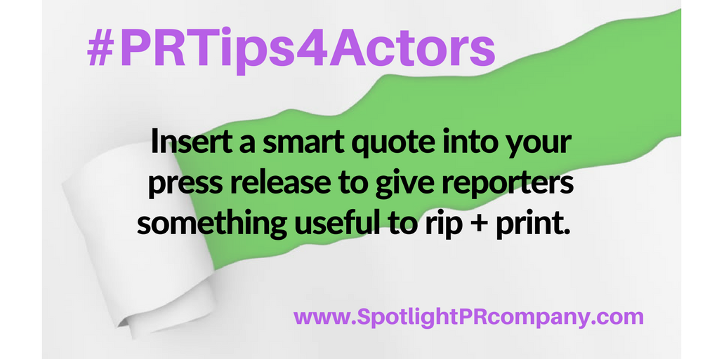 #PRTips4Actors - quotes