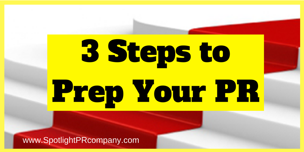 3 Steps to Prep Your PR