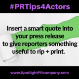 #PRTips4Actors: Create Smart Quotes Reporters Will Love to Rip + Print