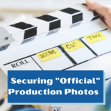 Securing “Official” Production Photos