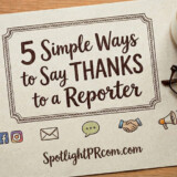 5 Simple Ways to Say Thanks to a Reporter